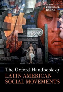 Front cover_The Oxford Handbook of Latin American Social Movements