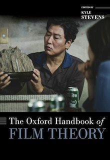 Couverture_The Oxford Handbook of Film Theory