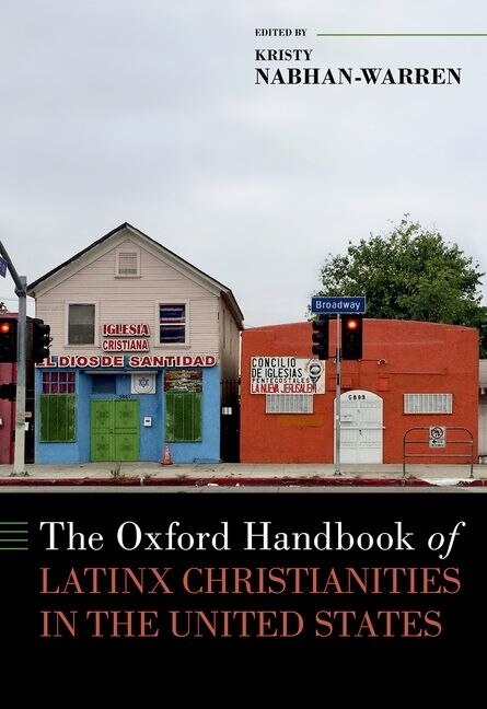 Front cover_The Oxford Handbook of Latinx Christianity in the United States