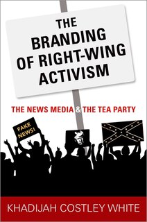 Front cover_The Branding of Right-Wing Activism