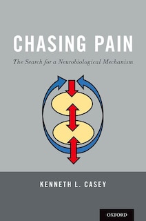 Front cover_Chasing Pain: The Search for a Neurobiological Mechanism