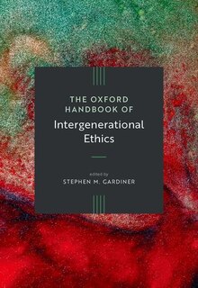 Couverture_The Oxford Handbook of Intergenerational Ethics