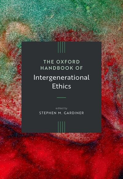 Couverture_The Oxford Handbook of Intergenerational Ethics