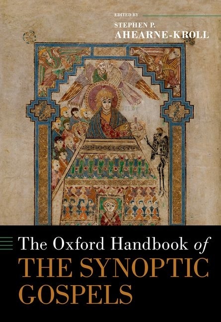 Front cover_The Oxford Handbook of the Synoptic Gospels