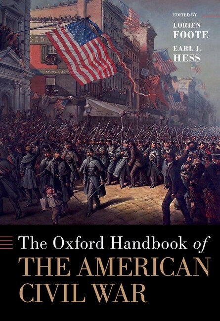 Front cover_The Oxford Handbook Of The American Civil War