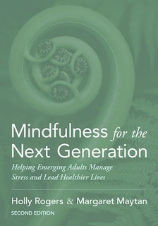Front cover_Mindfulness for the Next Generation