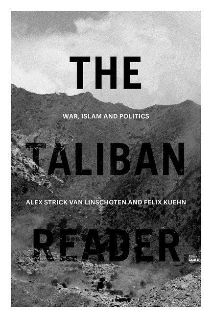 Front cover_The Taliban Reader