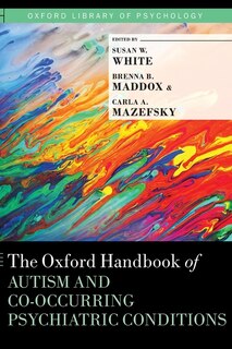 Front cover_The Oxford Handbook of Autism and Co-Occurring Psychiatric Conditions