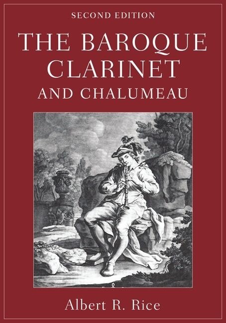Front cover_The Baroque Clarinet And Chalumeau