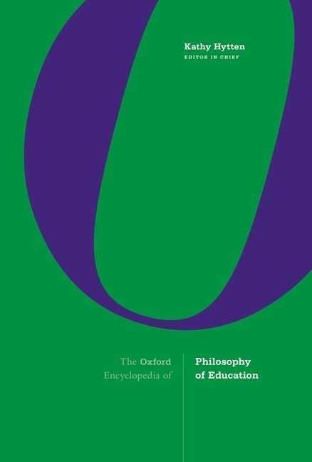 Front cover_The Oxford Encyclopedia Of Philosophy Of Education