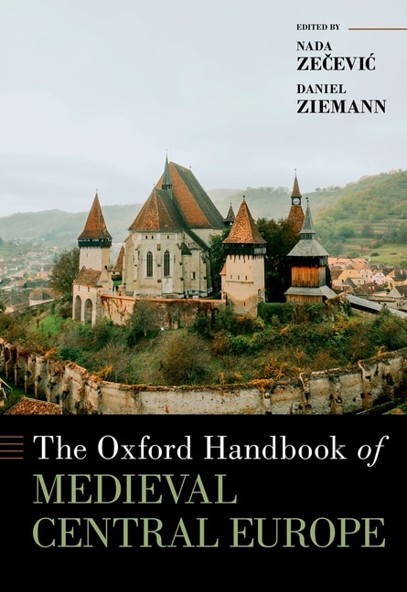 Couverture_Oxford Handbook Of Medieval Central Europe