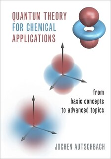 Front cover_Quantum Theory for Chemical Applications