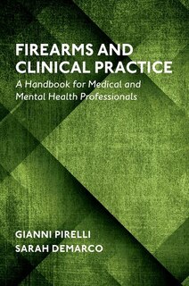Couverture_Firearms and Clinical Practice