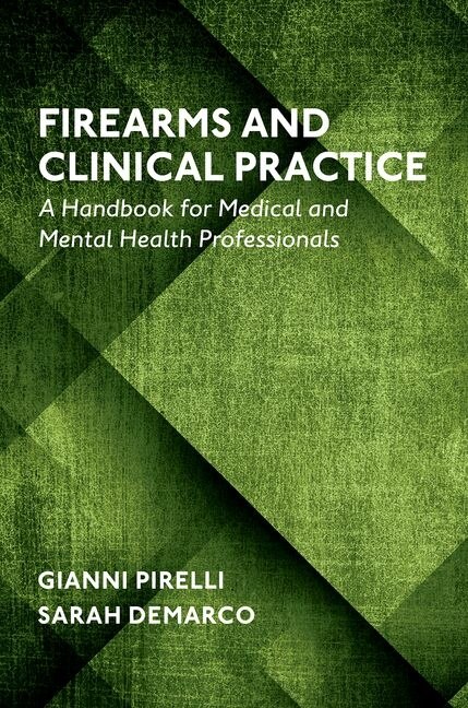 Couverture_Firearms and Clinical Practice
