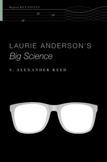 Couverture_Laurie Anderson's Big Science