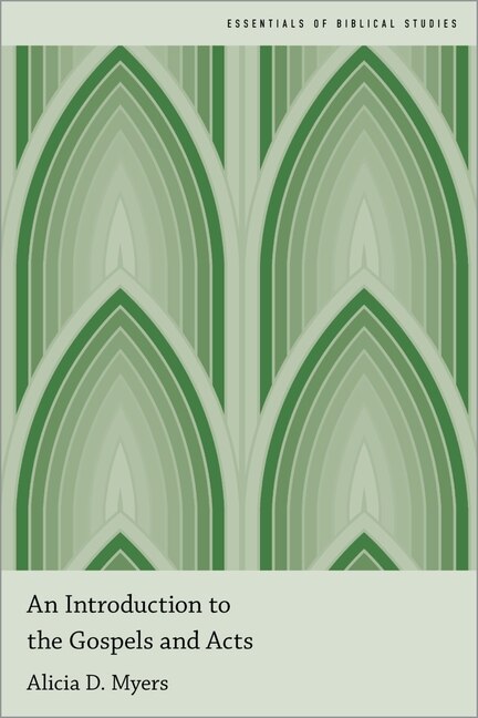 Front cover_An Introduction To The Gospels And Acts