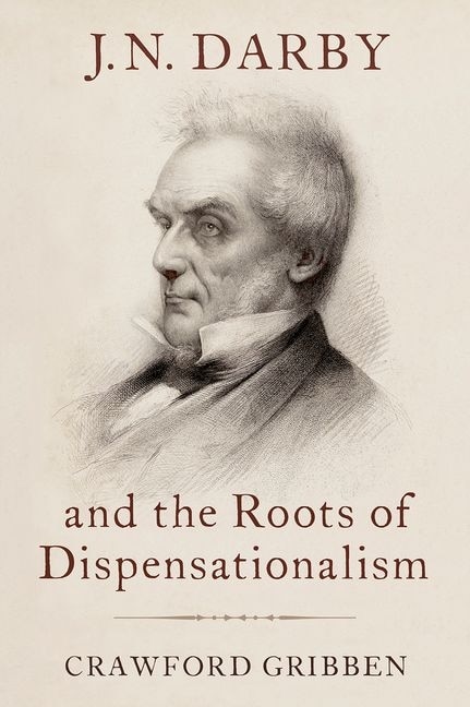 Couverture_JN Darby and the Roots of Dispensationalism