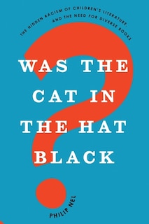Front cover_Was the Cat in the Hat Black?