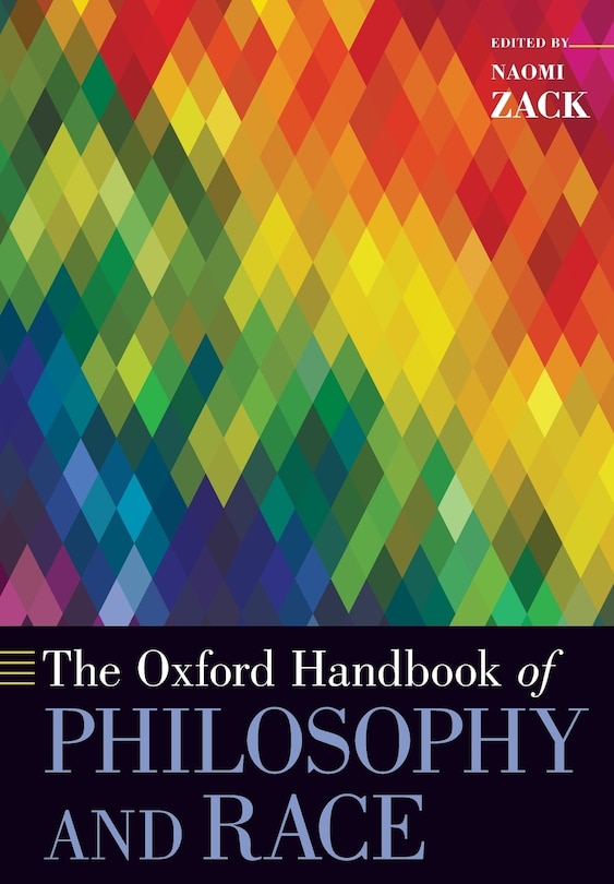 Couverture_The Oxford Handbook of Philosophy and Race