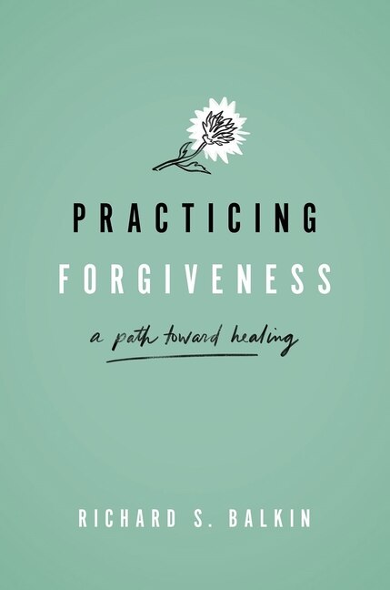 Front cover_Practicing Forgiveness