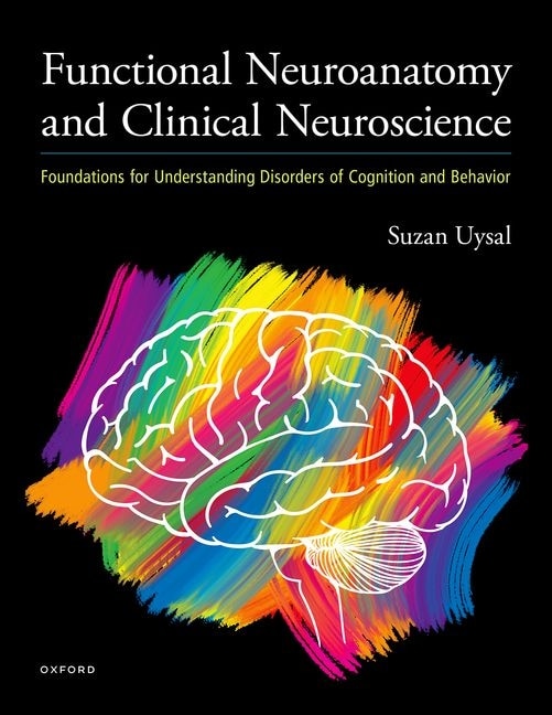 Front cover_Functional Neuroanatomy and Clinical Neuroscience