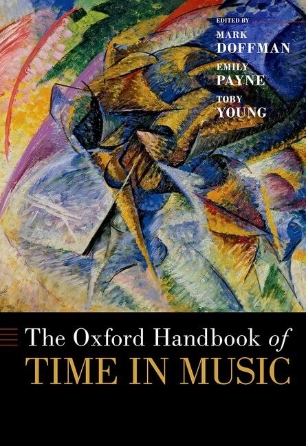 Couverture_The Oxford Handbook Of Time In Music