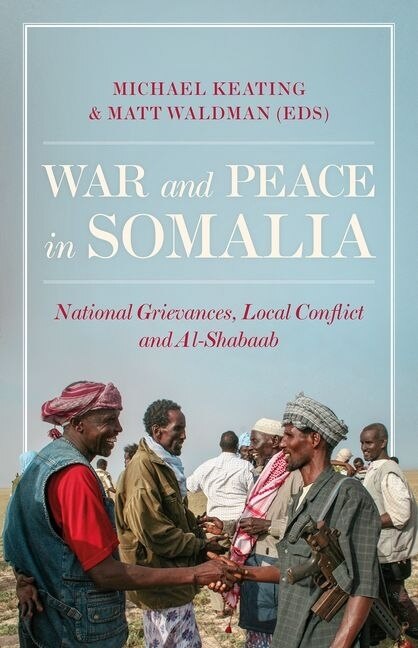 Front cover_War And Peace In Somalia