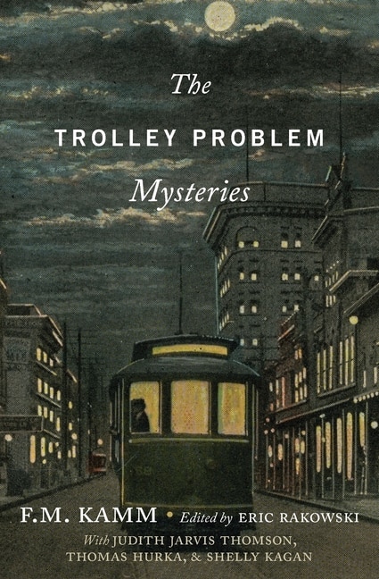 Front cover_The Trolley Problem Mysteries