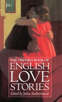 The Oxford Book of English Love Stories