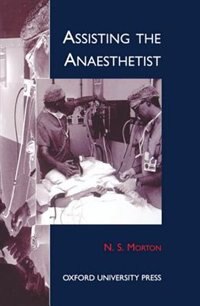 Couverture_Assisting the Anaesthetist