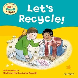 Couverture_Oxford Reading Tree: Read With Biff, Chip, and Kipper: First Experiences: Let's Recycle!