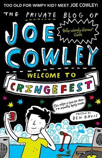 Couverture_The Private Blog of Joe Cowley: Welcome to Cringefest