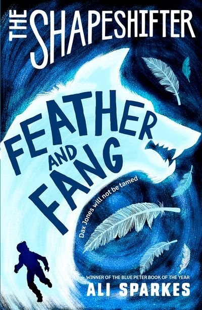 Front cover_The Shapeshifter: Feather and Fang