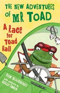 Couverture_The New Adventures of Mr Toad: A Race for Toad Hall