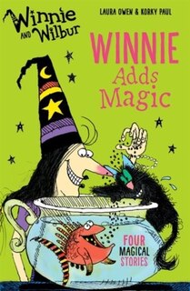 Front cover_Winnie and Wilbur: Winnie Adds Magic