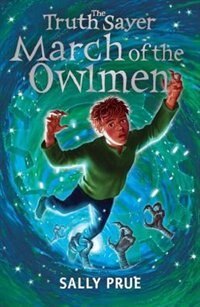 Couverture_The Truth Sayer: March Of The Owlmen