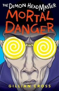 Front cover_The Demon Headmaster: Mortal Danger