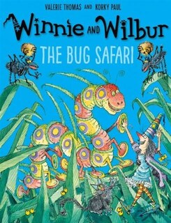 Front cover_Winnie and Wilbur: The Bug Safari
