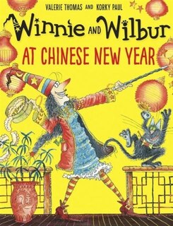 Front cover_Winnie And Wilbur At Chinese New Year