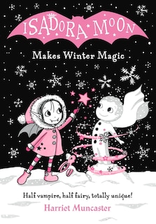 Front cover_Isadora Moon Makes Winter Magic