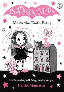 Couverture_Isadora Moon Meets The Tooth Fairy
