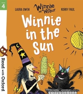 Read with Oxford: Stage 4 Winnie and Wilbur: Winnie in the Sun