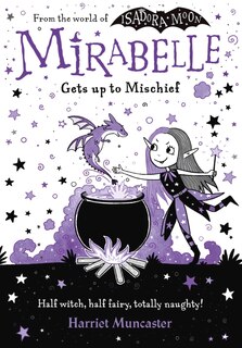 Front cover_Mirabelle Gets up to Mischief