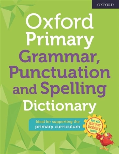Couverture_Oxford Primary Grammar Punctuation and Spelling Dictionary