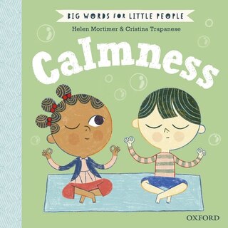 Big Words For Little People: Calmness