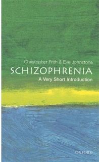 Front cover_Schizophrenia: A Very Short Introduction