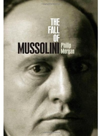 Front cover_The Fall Of Mussolini