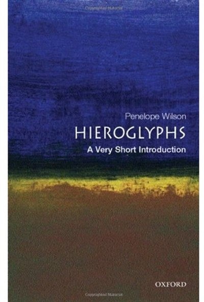 Front cover_Hieroglyphs: A Very Short Introduction