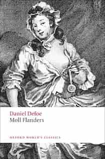 Moll Flanders: New Edition de Daniel Defoe