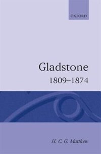 Front cover_Gladstone: 1809-1874